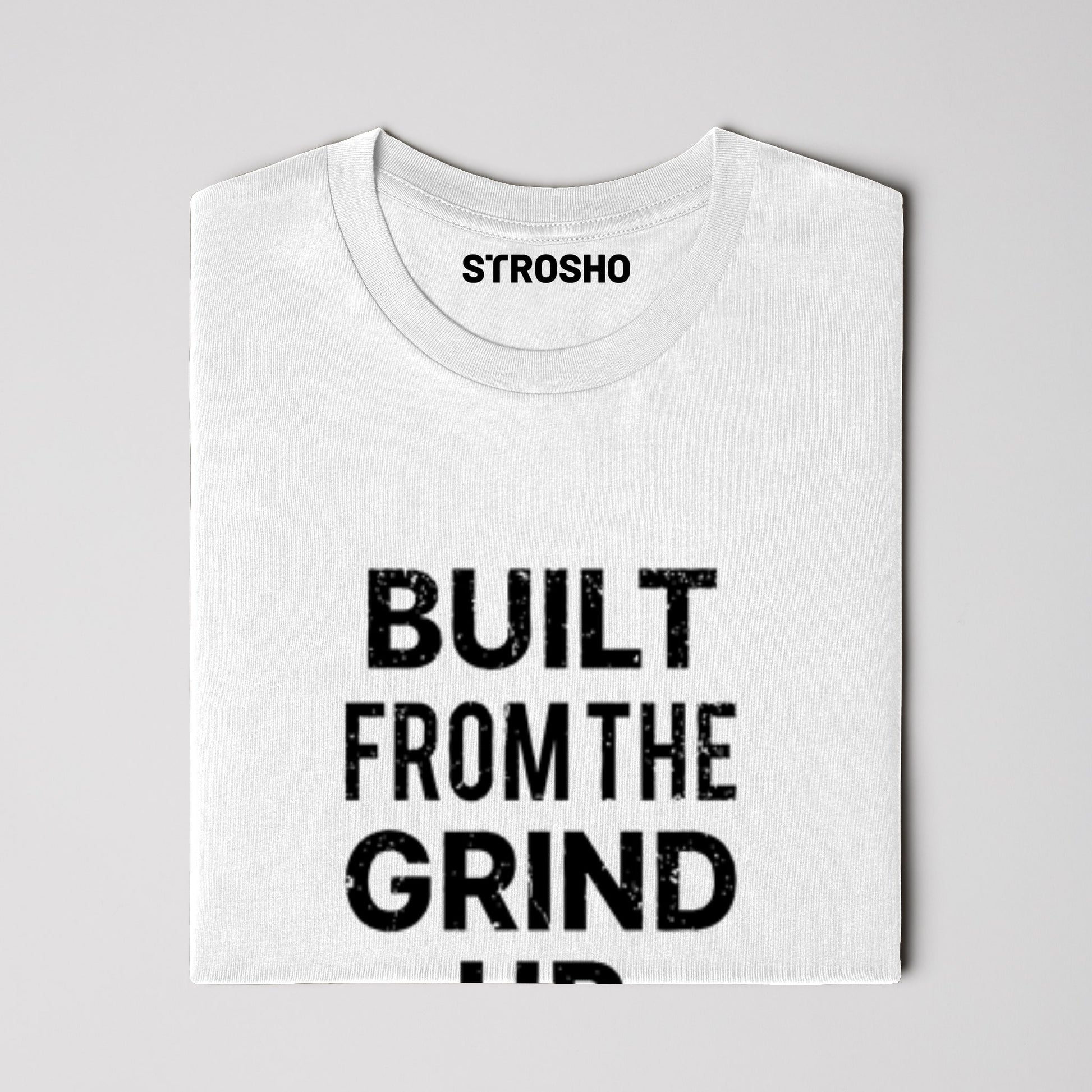Built From The Grind Up Tee (White)