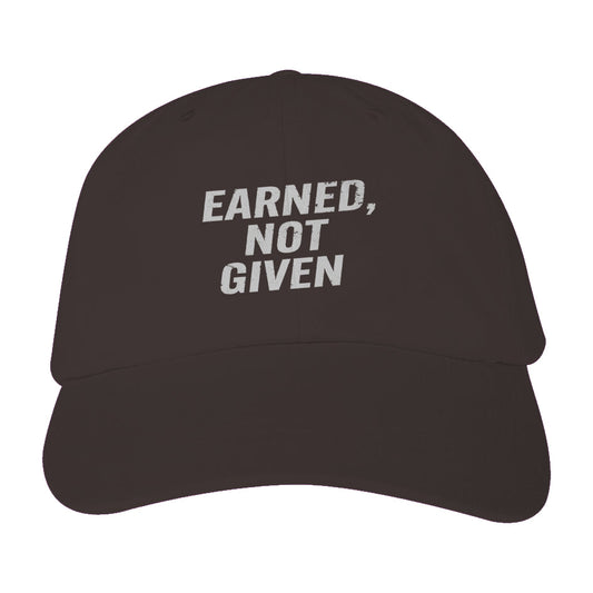 “Earned, Not Given” Cap – Espresso