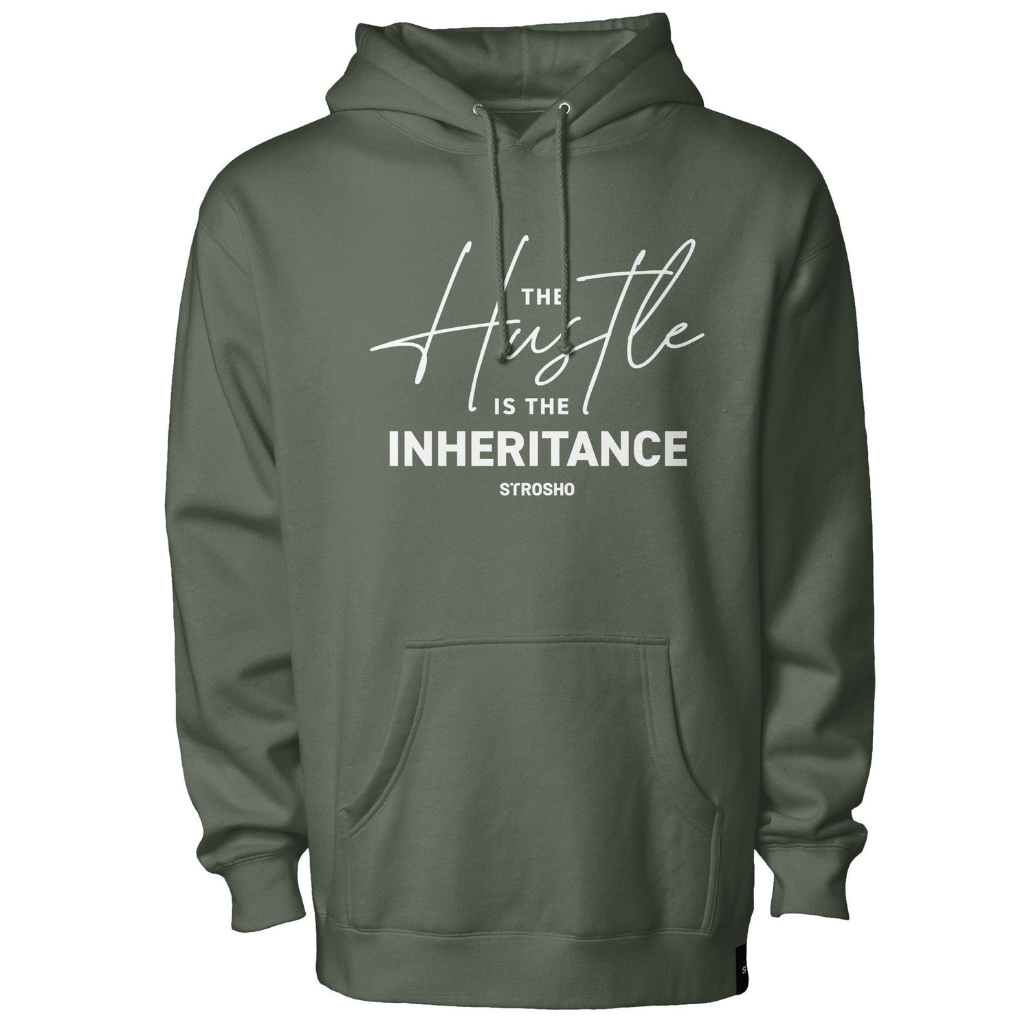 THE HUSTLE IS THE INHERITANCE