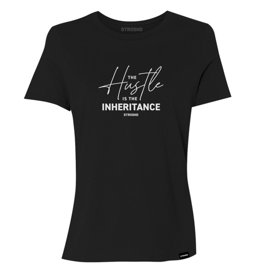 The Hustle Is The Inheritance Women’s Fitted Tee (Black)