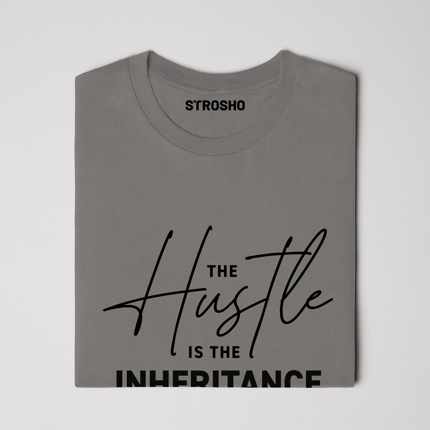 The Hustle Is The Inheritance Tee (Pepper)