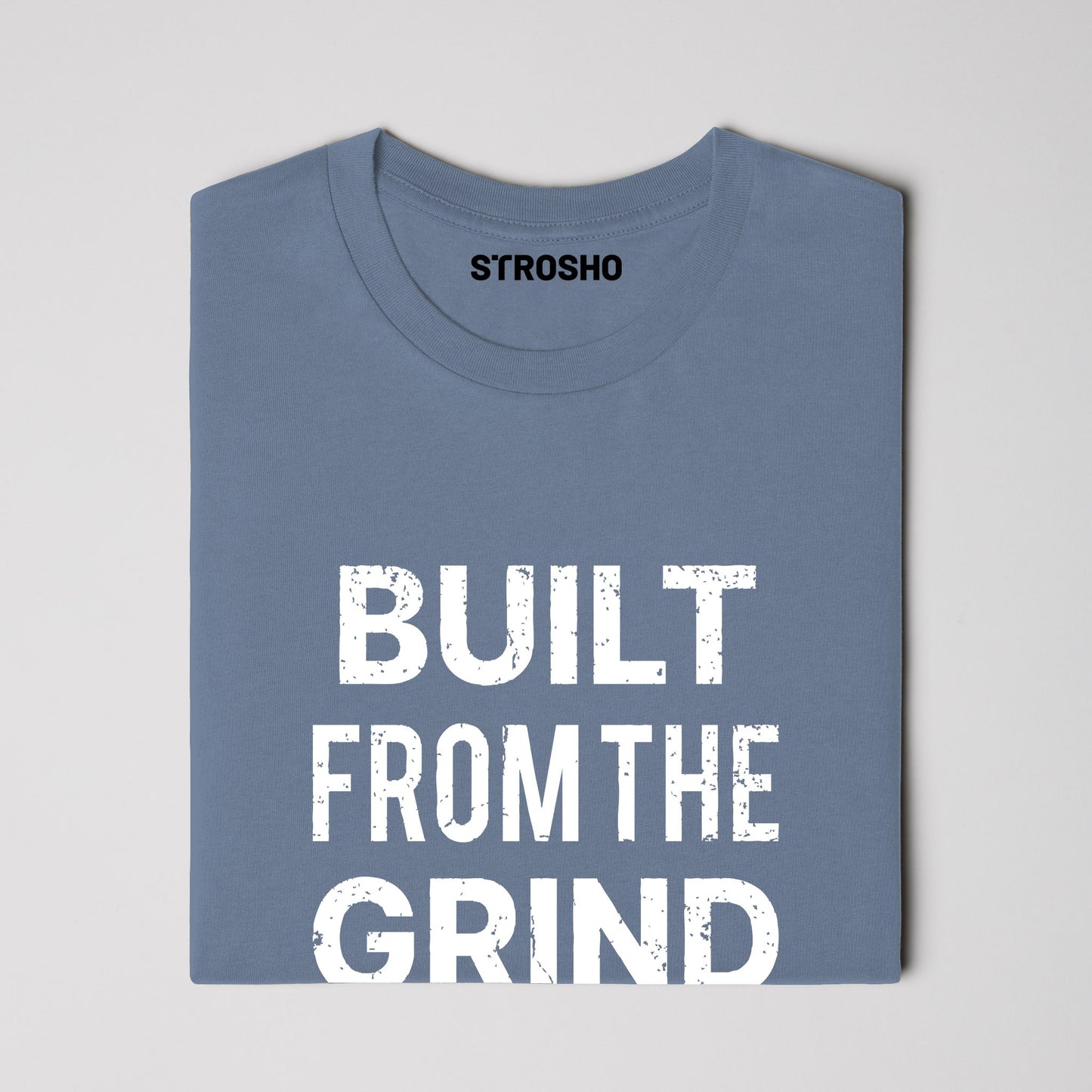 Built From The Grind Up Tee (Blue Jean)
