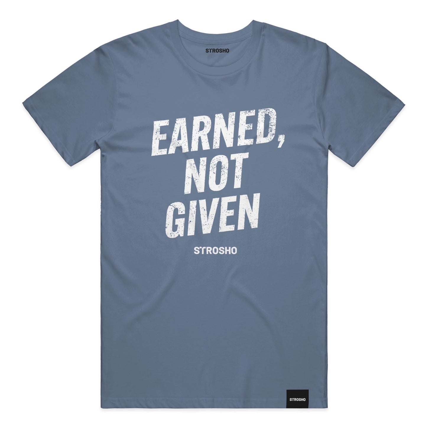 Earned, Not Given Tee (Blue Jean)