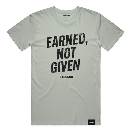 Earned, Not Given Tee (Bay)