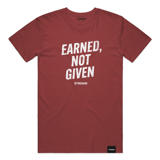 Earned, Not Given Tee (Cardinal)