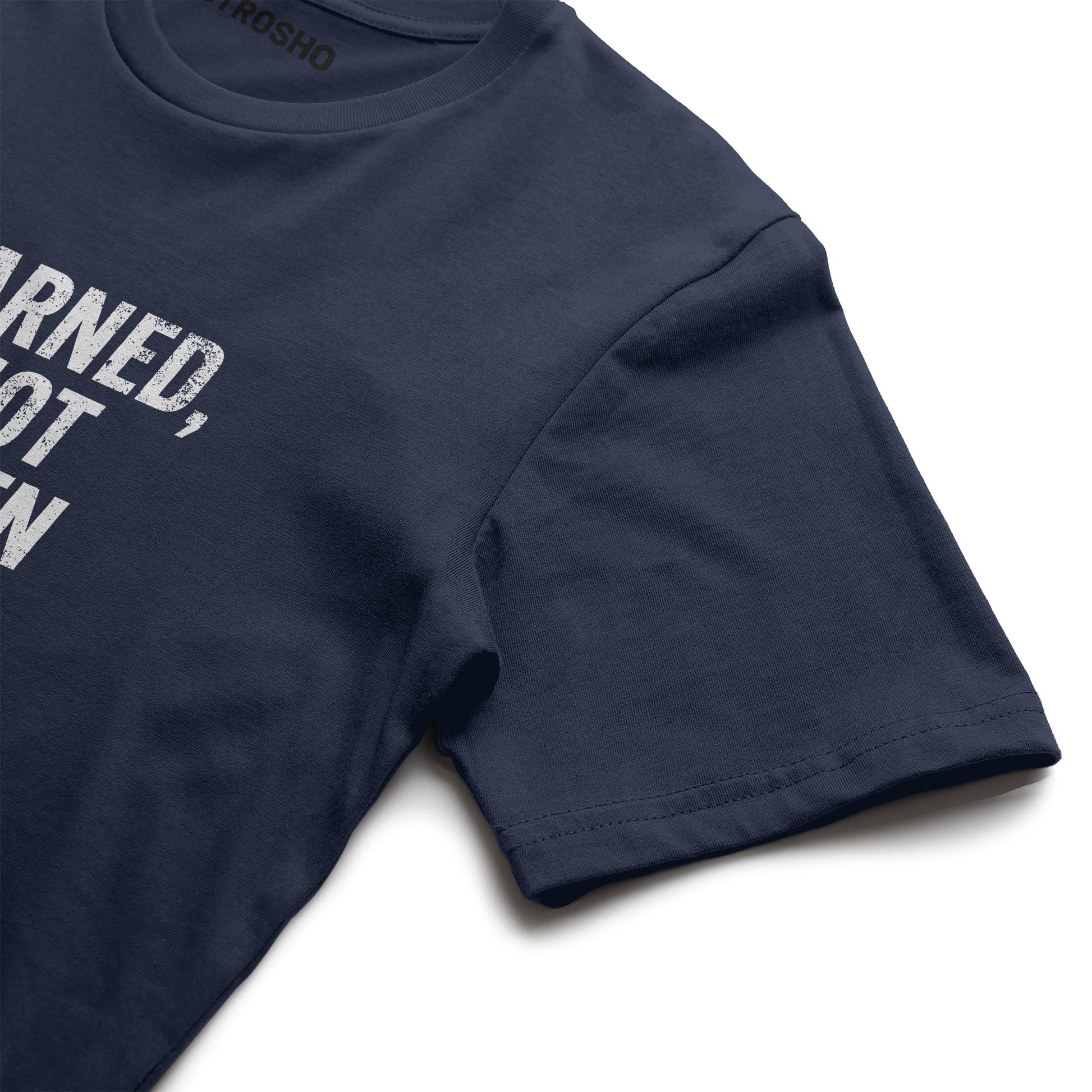Earned, Not Given Tee (Navy)