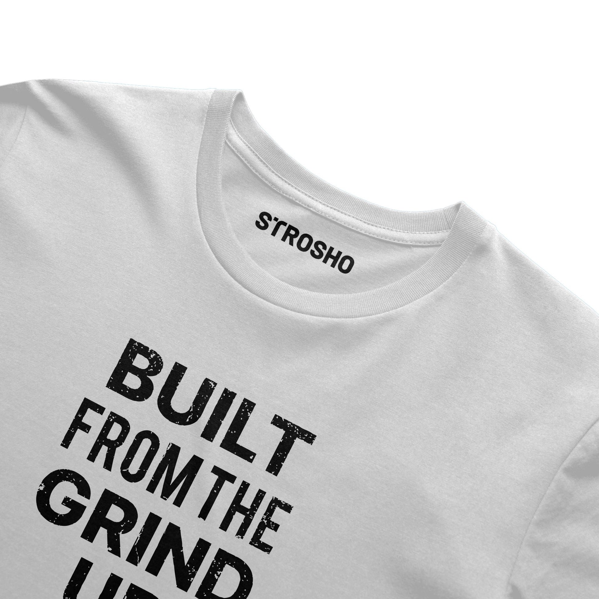 Built From The Grind Up Tee (White)