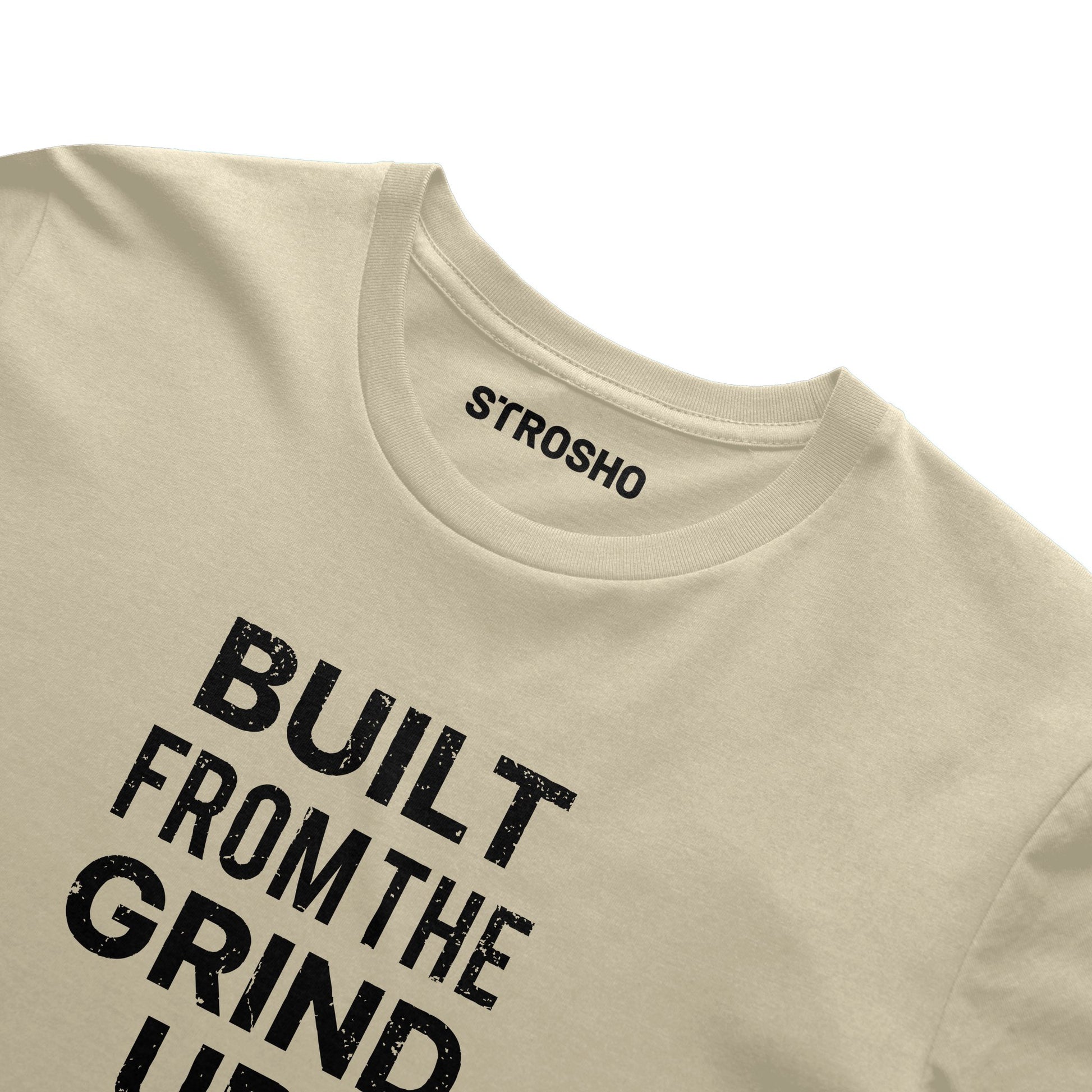 Built From The Grind Up Tee (Soft Cream)