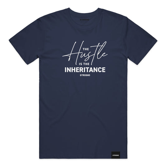 The Hustle Is The Inheritance Tee (Navy)