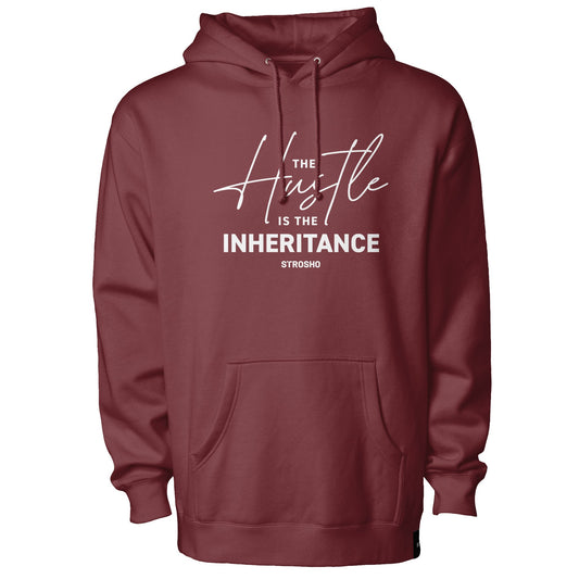 The Hustle Is The Inheritance Hoodie – Legend Edition (Maroon)