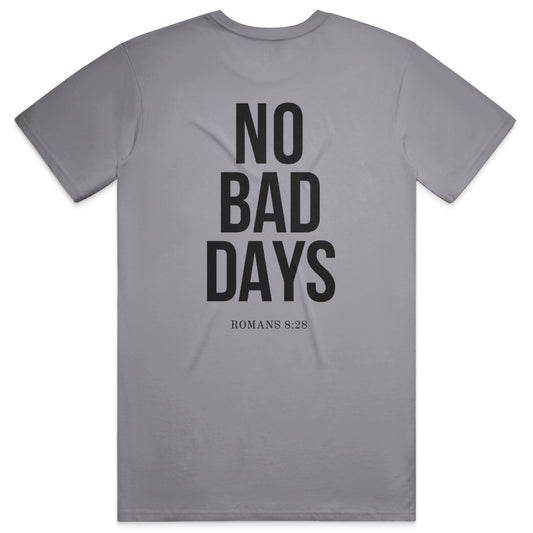 NO BAD DAYS Midweight Tee - Granite