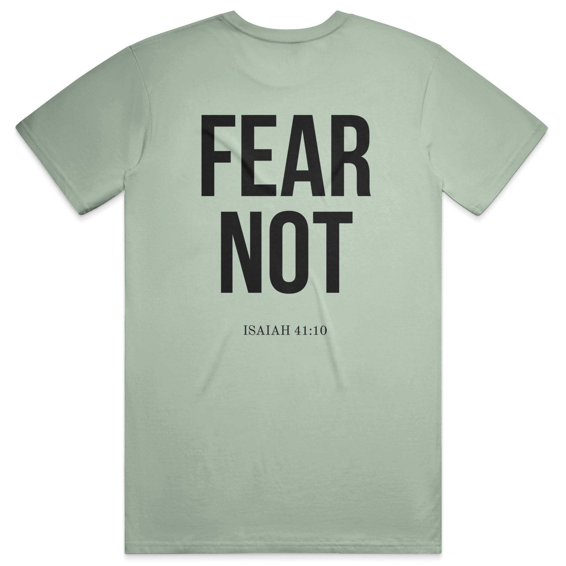 FEAR NOT Soft Tee - Sage