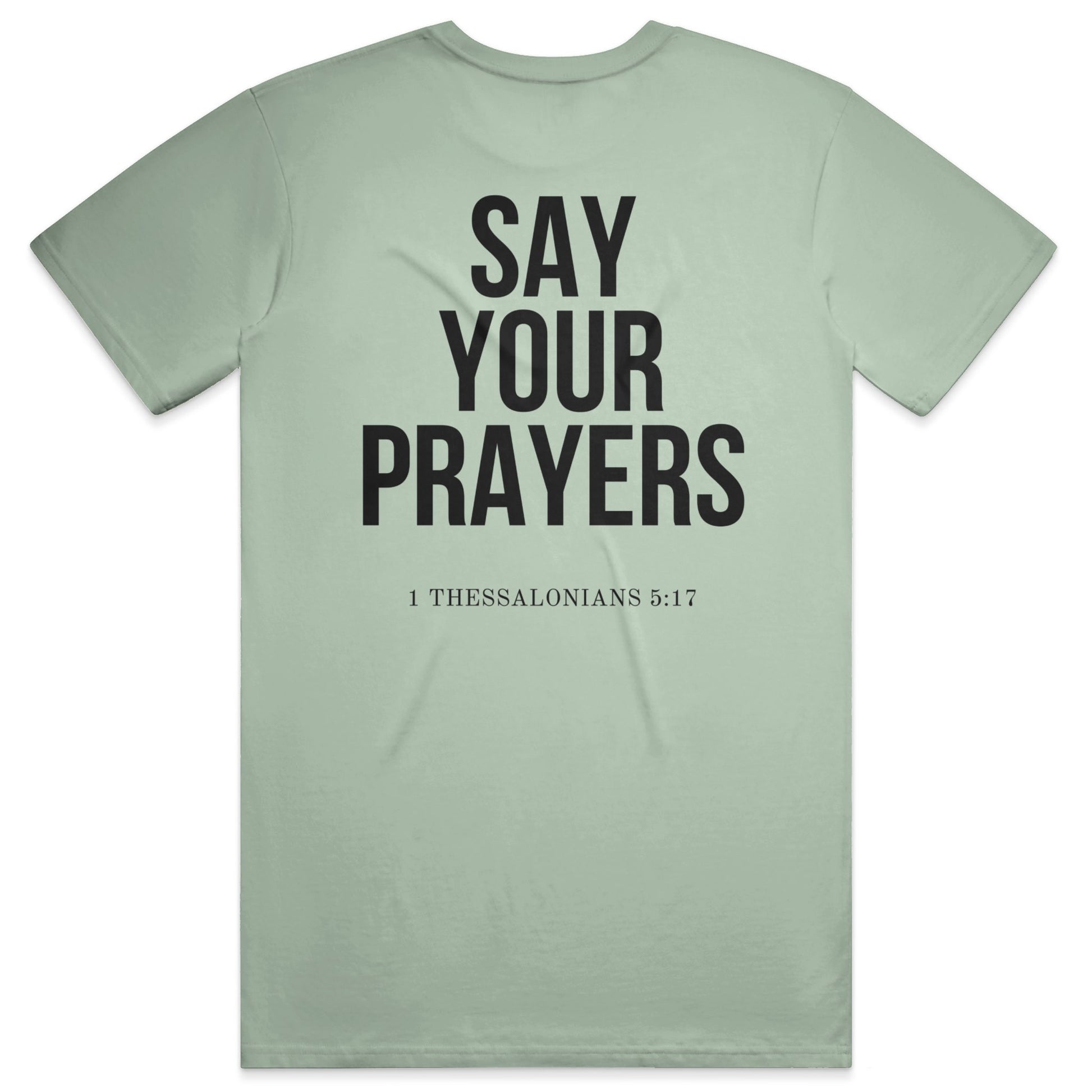 PRAYERS Soft Tee - Sage