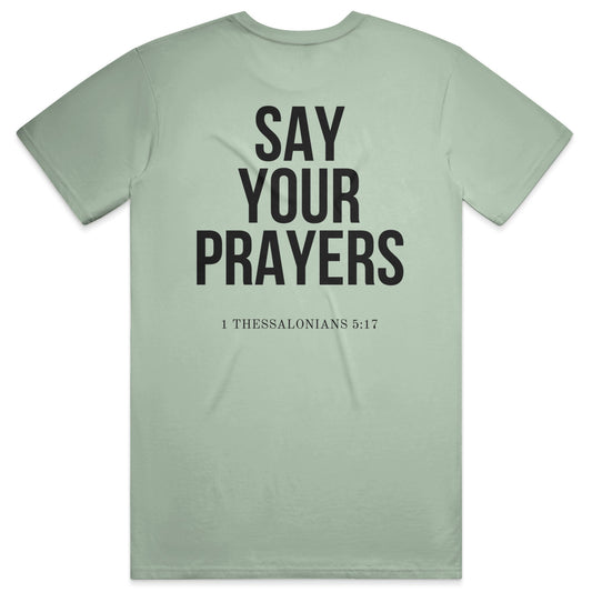 PRAYERS Soft Tee - Sage