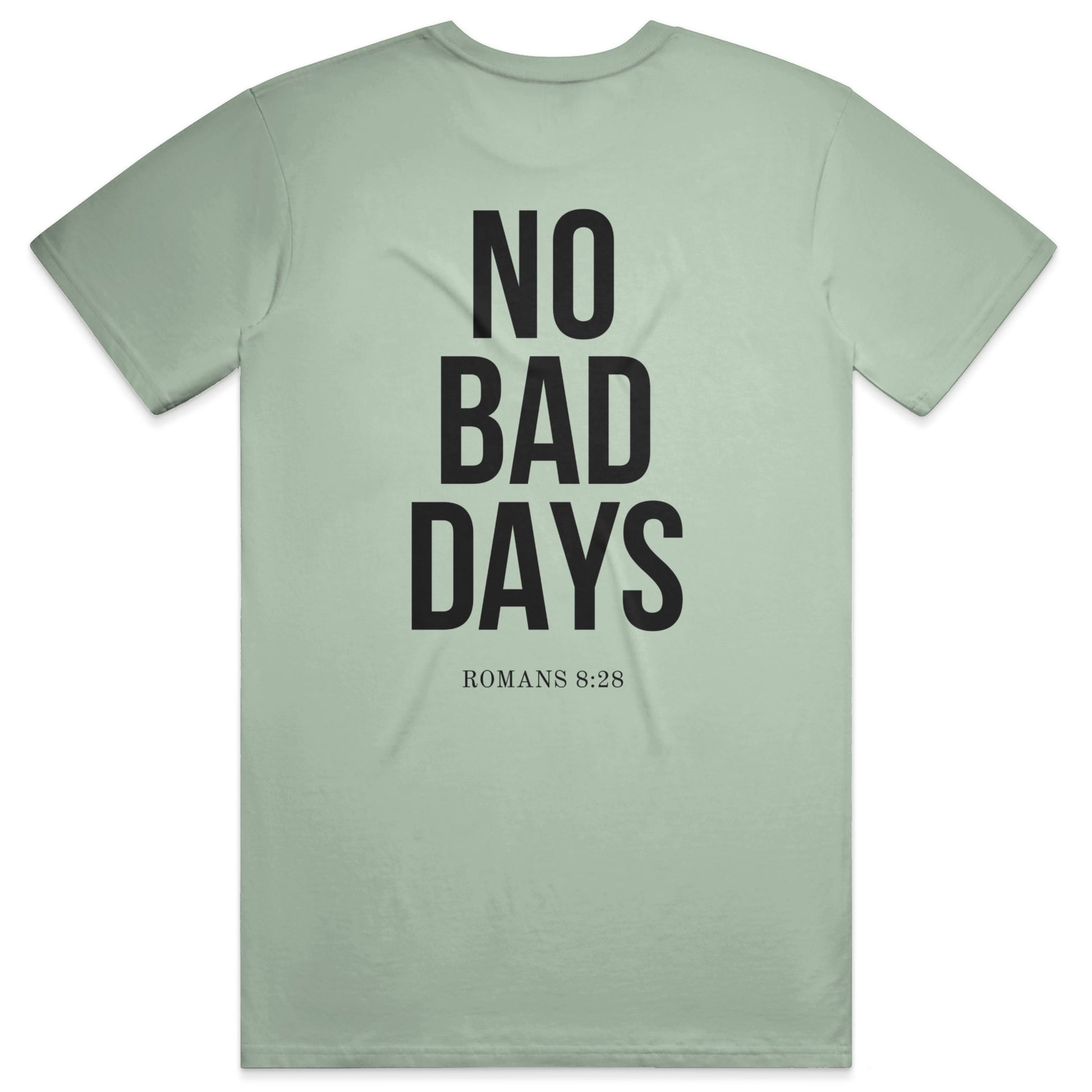 NO BAD DAYS Soft Tee - Sage