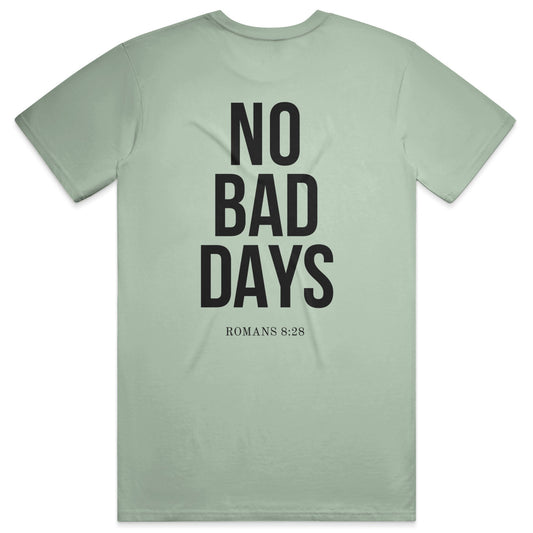 NO BAD DAYS Soft Tee - Sage