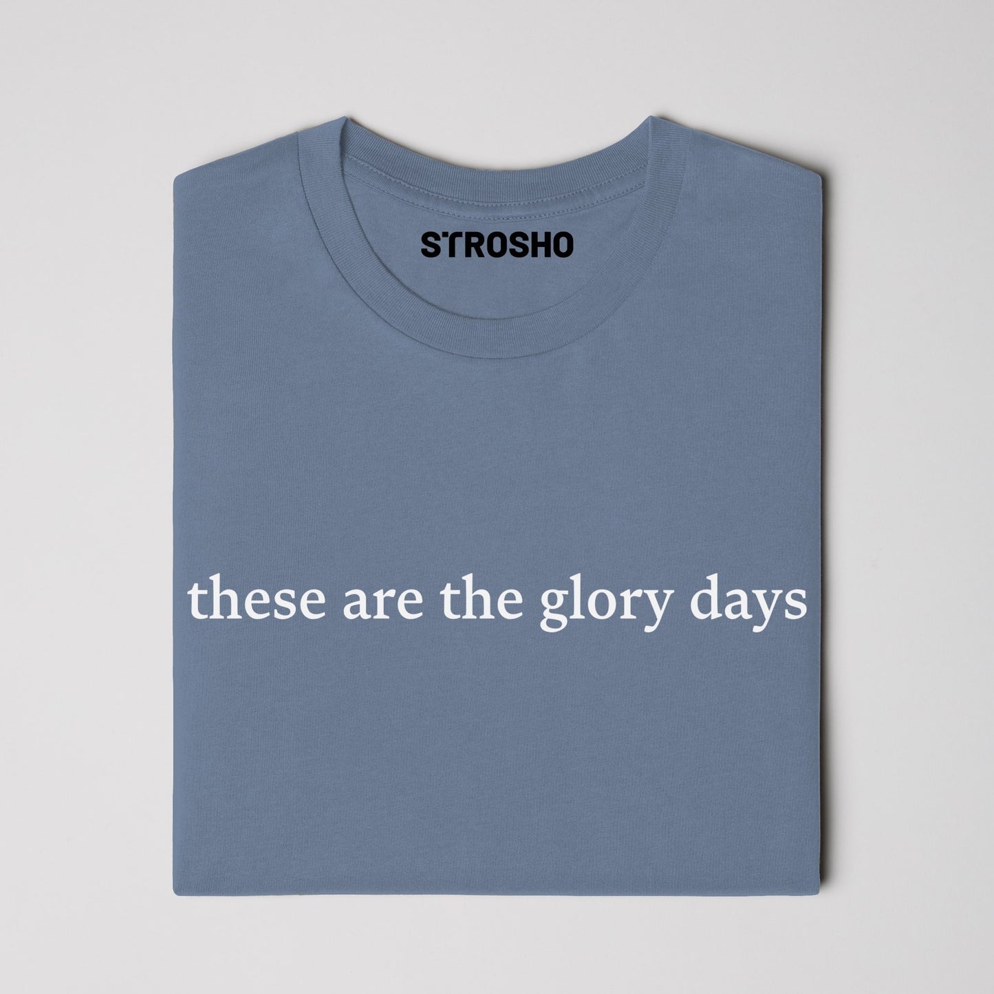 these are the glory days midweight tee - blue jean