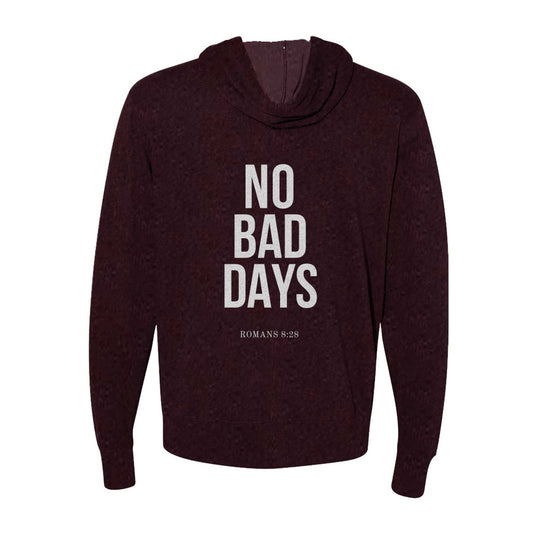 NO BAD DAYS Zip Hoodie