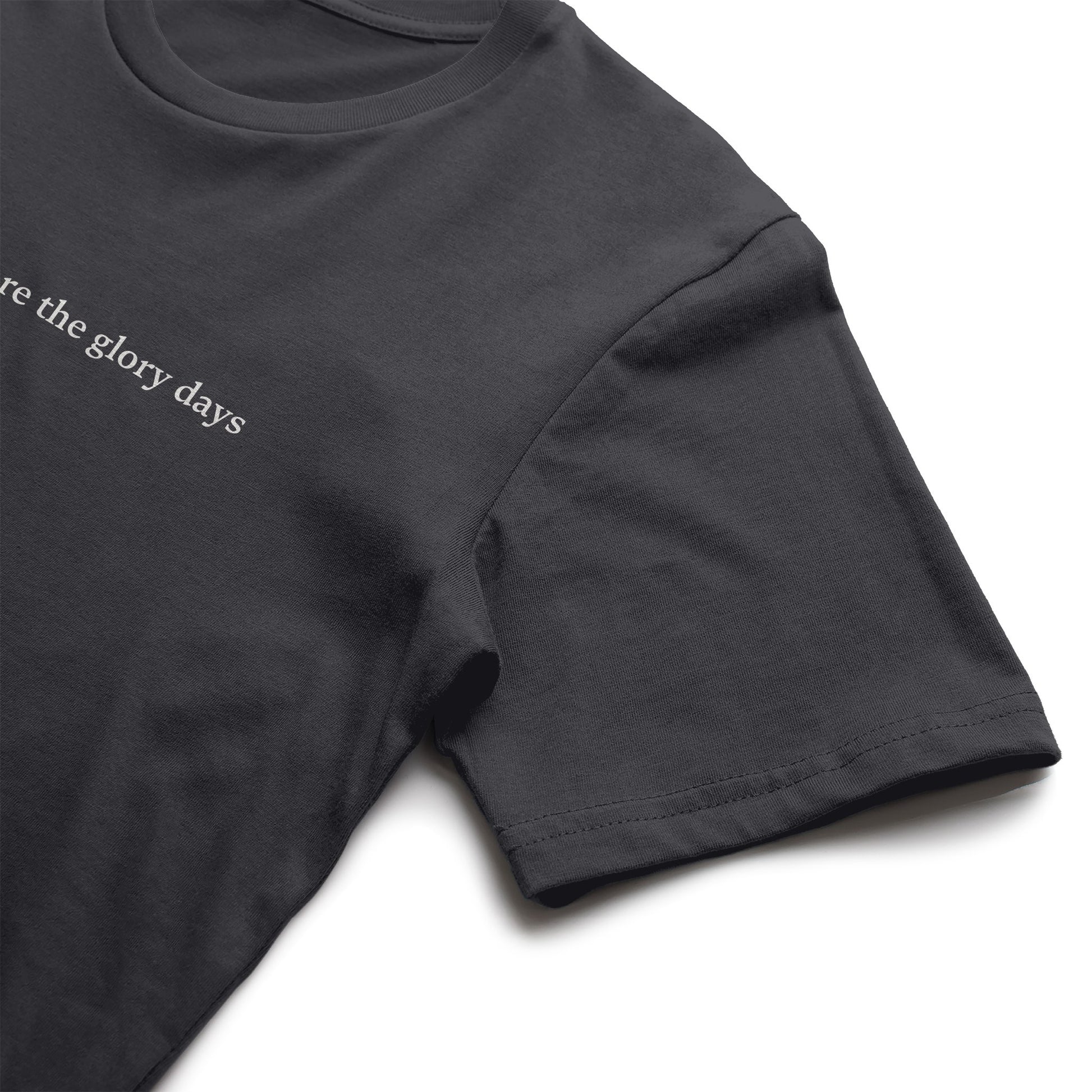 The Glory Days Tee