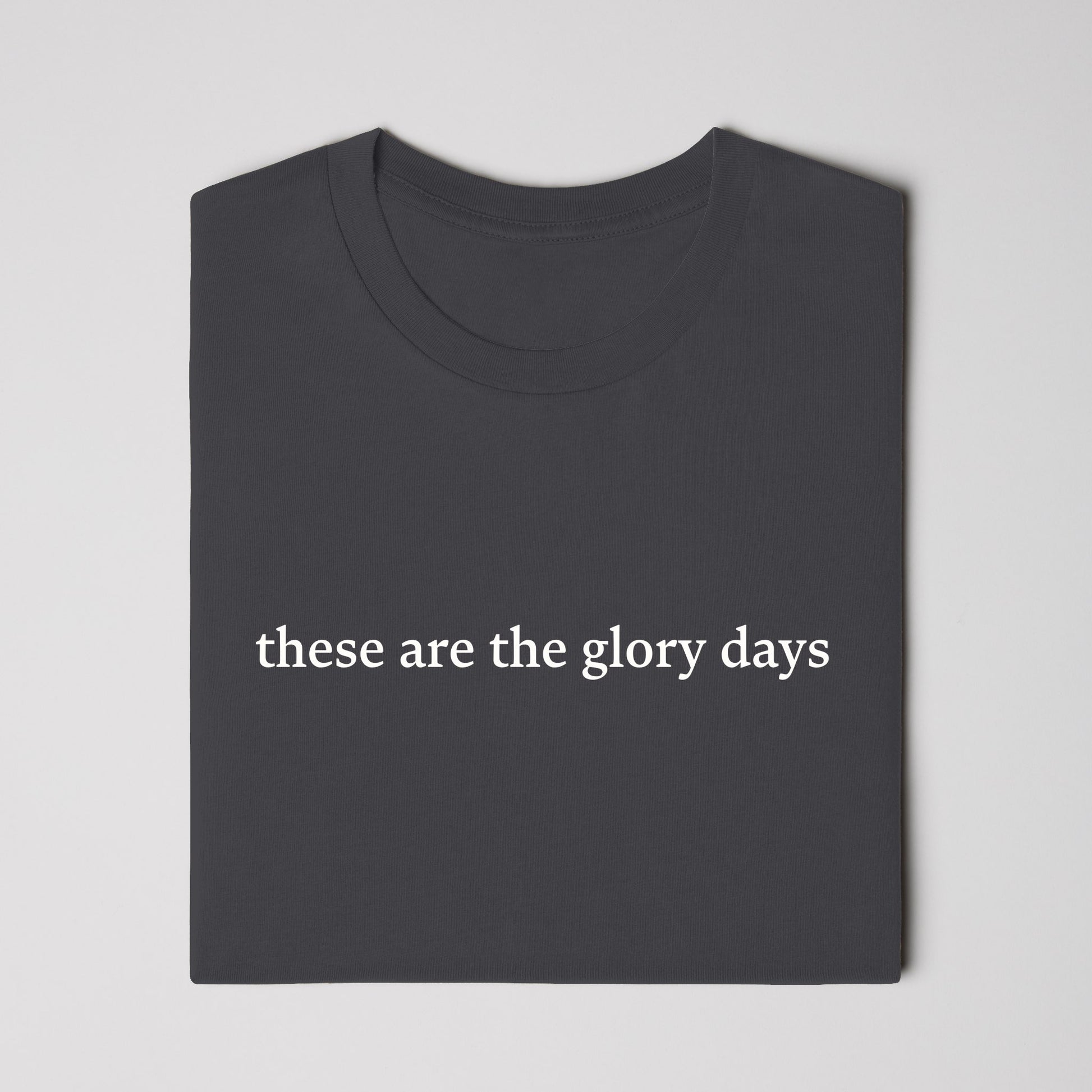 The Glory Days Tee