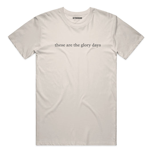 The Glory Days Midweight Tee