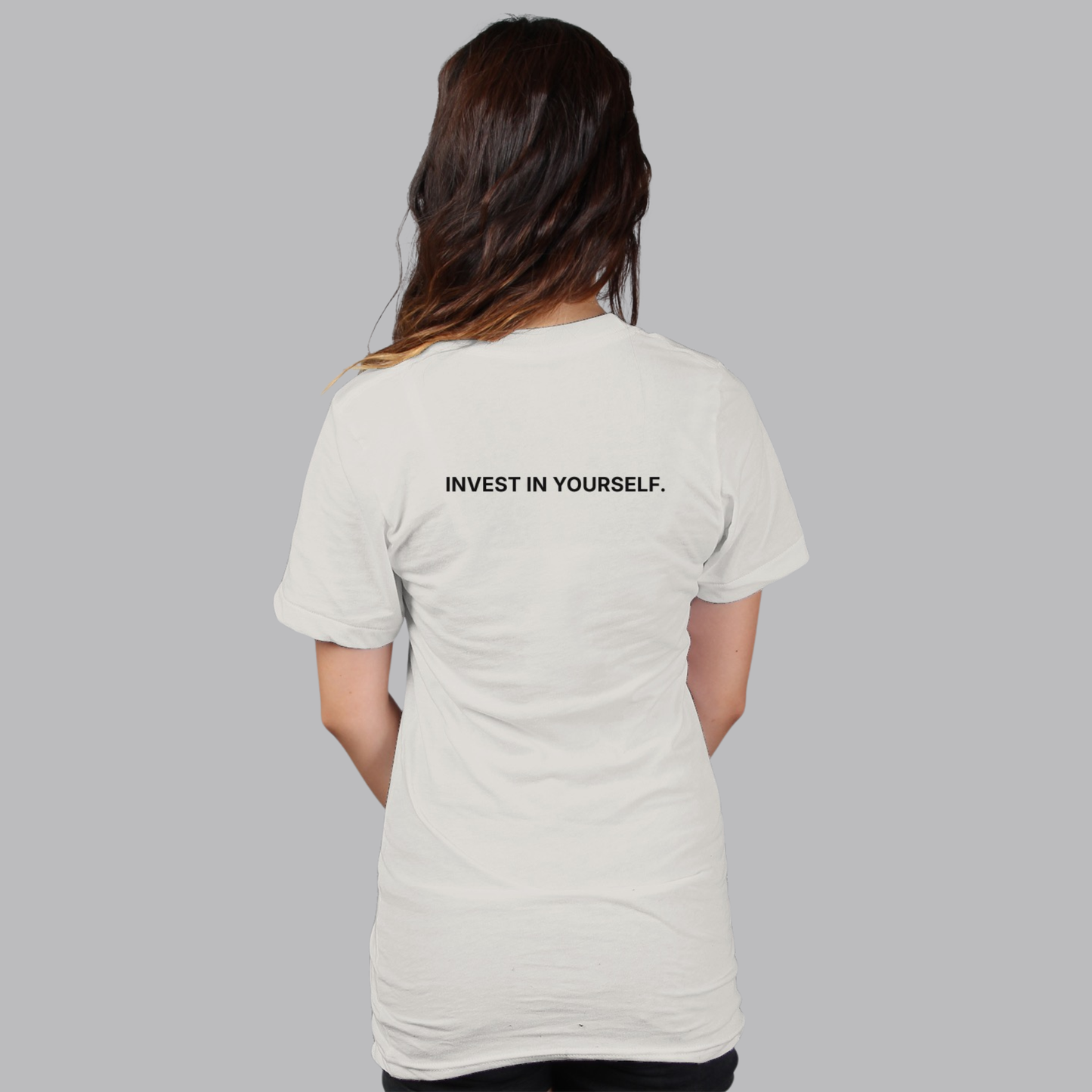 INVEST IN YOURSELF Women’s Tee