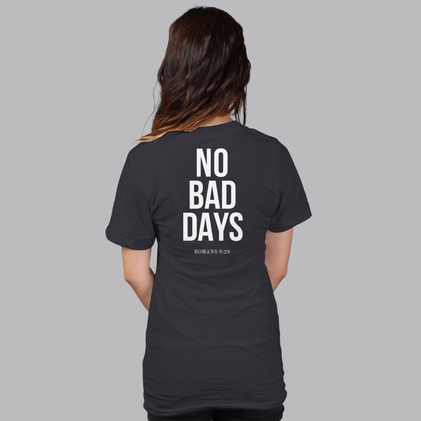 NO BAD DAYS Women's Tee