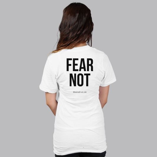 FEAR NOT Women's Tee